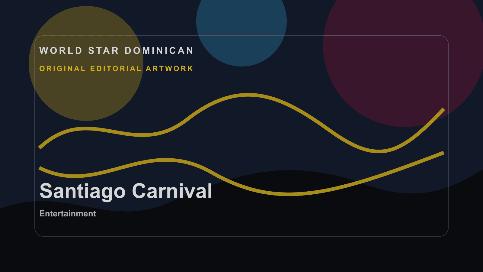 Original WSD editorial artwork for Santiago Carnival.